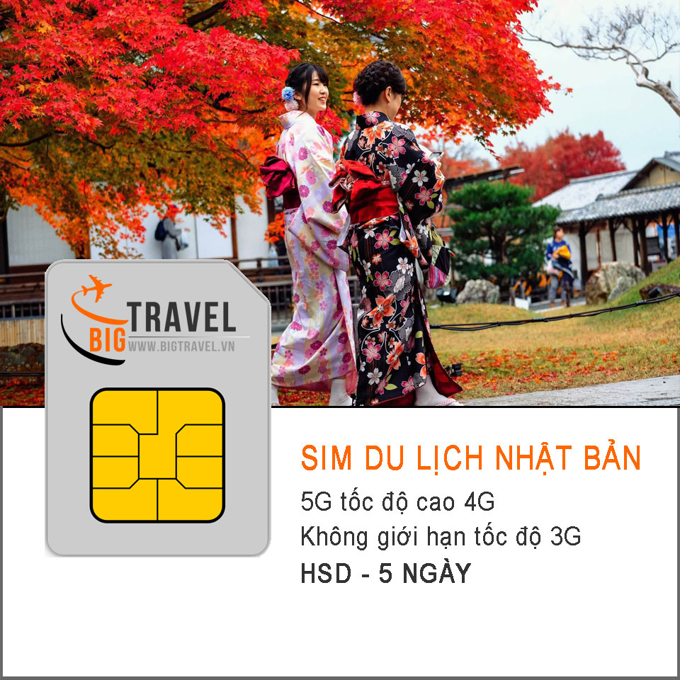 Sim du lịch Nhật Bản 5 Ngày (5G tốc độ 4G - Không giới hạn 3G) - Bigtravel.vn